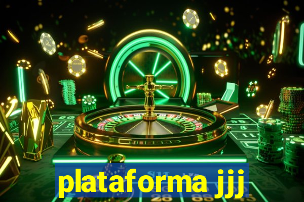 plataforma jjj